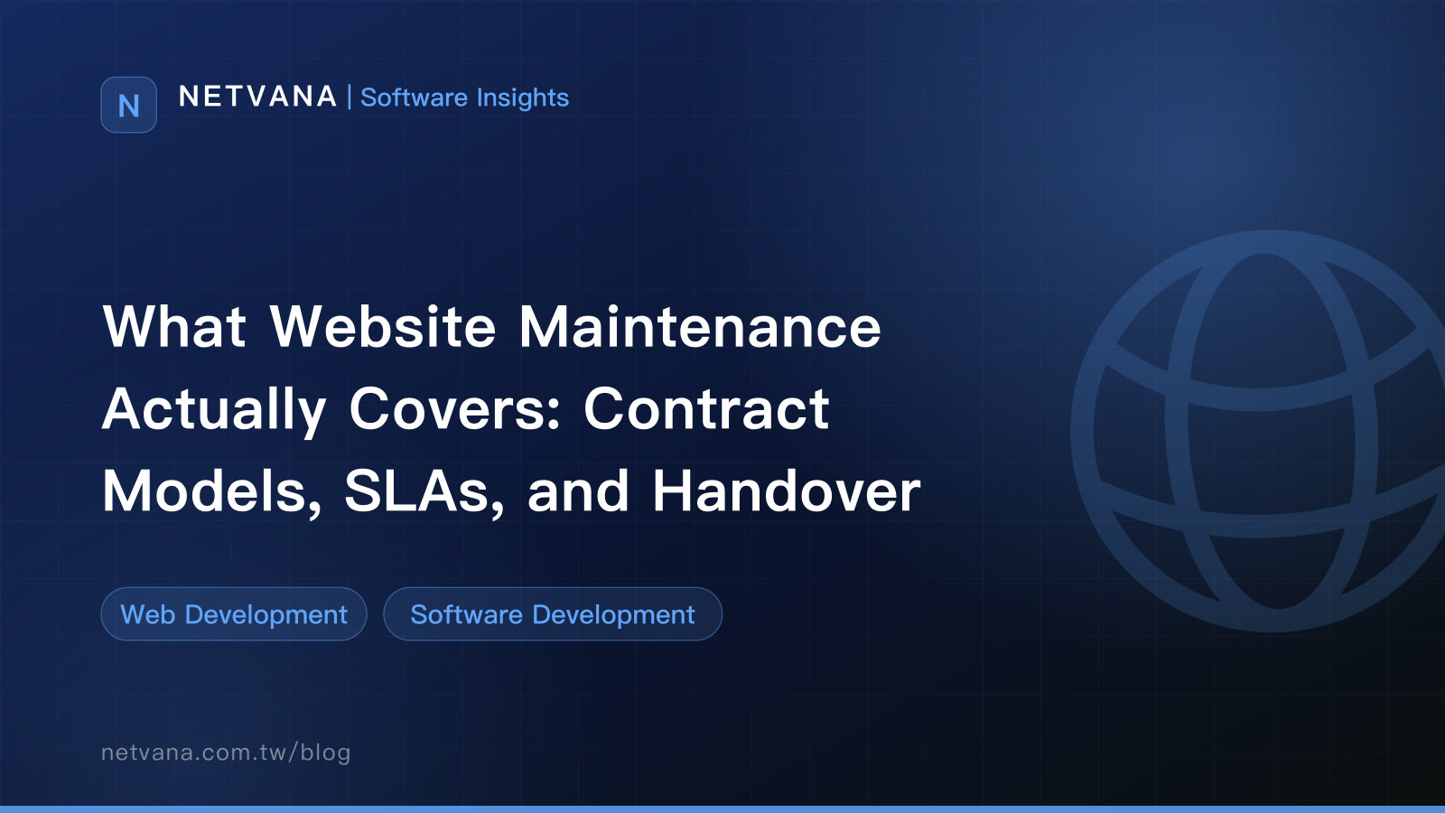 What Website Maintenance Actually Covers: Contract Models, SLAs, and Handover | NETVANA Software Insights article cover